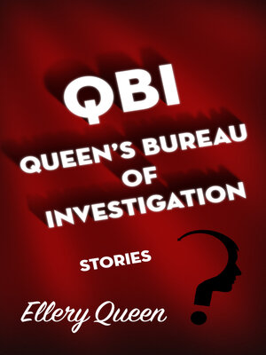 cover image of QBI, Queen's Bureau of Investigation